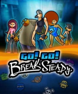 Go! Go! Break Steady — обложка
