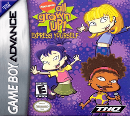All Grown Up!: Express Yourself