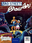 Bad Street Brawler