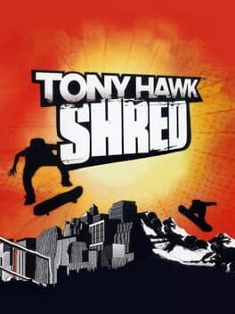 Tony Hawk: Shred — обложка