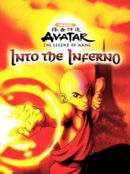 Avatar: The Last Airbender – Into the Inferno •Avatar – The Legend of Aang: Into the Inferno — обложка