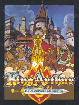 King Arthur & the Knights of Justice — обложка
