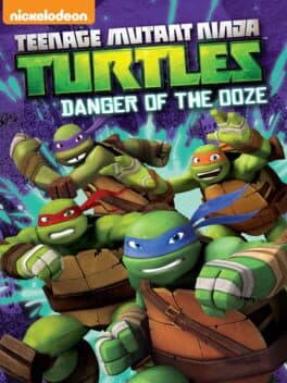 Teenage Mutant Ninja Turtles: Danger of the Ooze — обложка