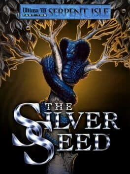 Ultima VII Part Two: The Silver Seed — обложка