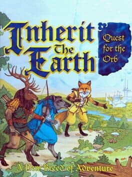 Inherit the Earth: Quest for the Orb — обложка