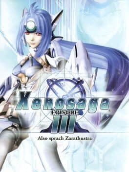 Xenosaga Episode III: Also sprach Zarathustra •Xenosaga Episode III: Zarathustra wa Kaku Katariki — обложка