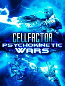 CellFactor: Psychokinetic Wars — обложка