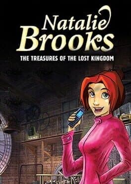 Natalie Brooks: The Treasures of the Lost Kingdom — обложка