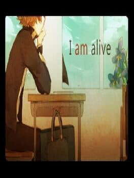 I Am Alive — обложка