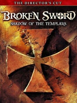 Broken Sword: Shadow of the Templars – The Director's Cut — обложка