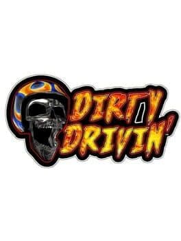 Dirty Drivin' — обложка