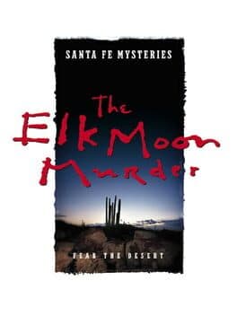Santa Fe Mysteries: The Elk Moon Murder — обложка