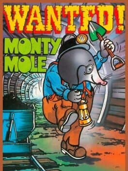 Wanted: Monty Mole — обложка