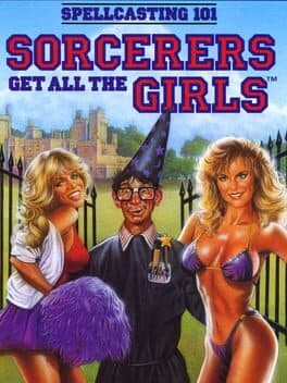 Spellcasting 101: Sorcerers Get All The Girls — обложка