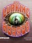 Lurking Horror, The