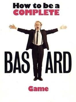 How to be a Complete Bastard — обложка