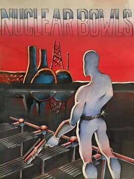 Nuclear Bowls — обложка