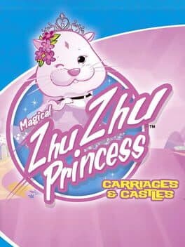 Magical Zhu Zhu Princess: Carriages & Castles — обложка