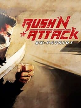 Rush'n Attack: Ex-Patriot — обложка