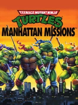 Teenage Mutant Ninja Turtles: Manhattan Missions — обложка