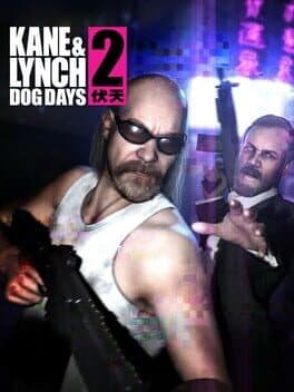 Kane & Lynch 2: Dog Days — обложка