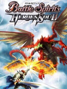 Battle Spirits: Hero's Soul