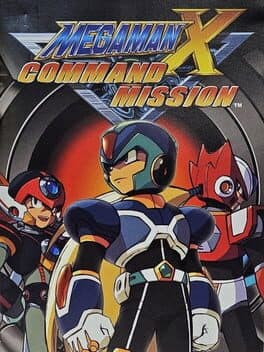 Mega Man X: Command Mission •RockMan X Command Mission — обложка