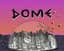Dome