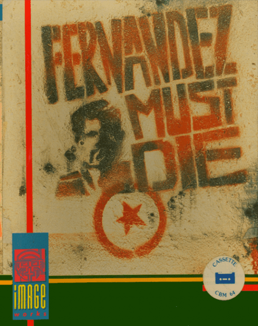 Fernandez Must Die — обложка