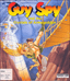 Guy Spy and the Crystals of Armageddon