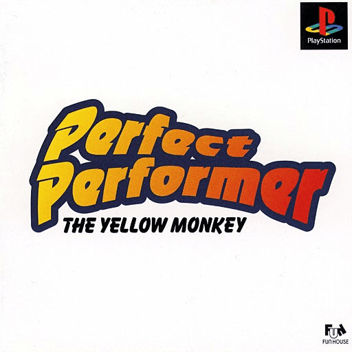 Perfect Performer: The Yellow Monkey — обложка